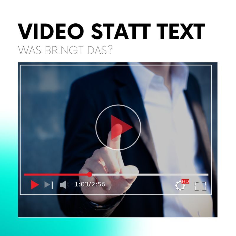Video statt Text: Was bringt das?